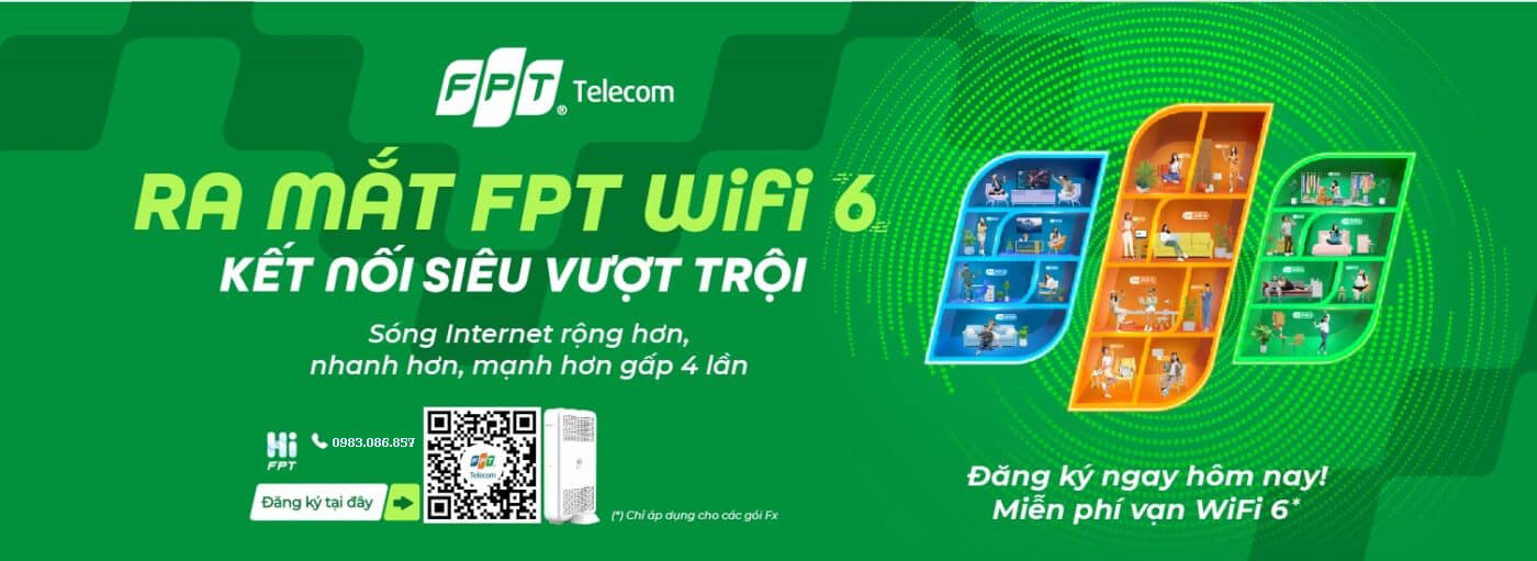 Lắp mạng FPT WiFi 6 – Nhanh hơn, mạnh hơn gấp 4 lần